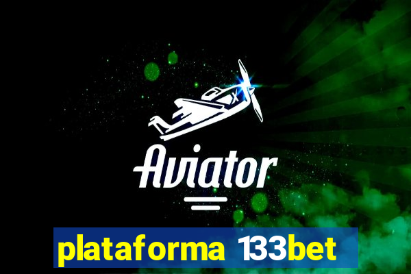 plataforma 133bet